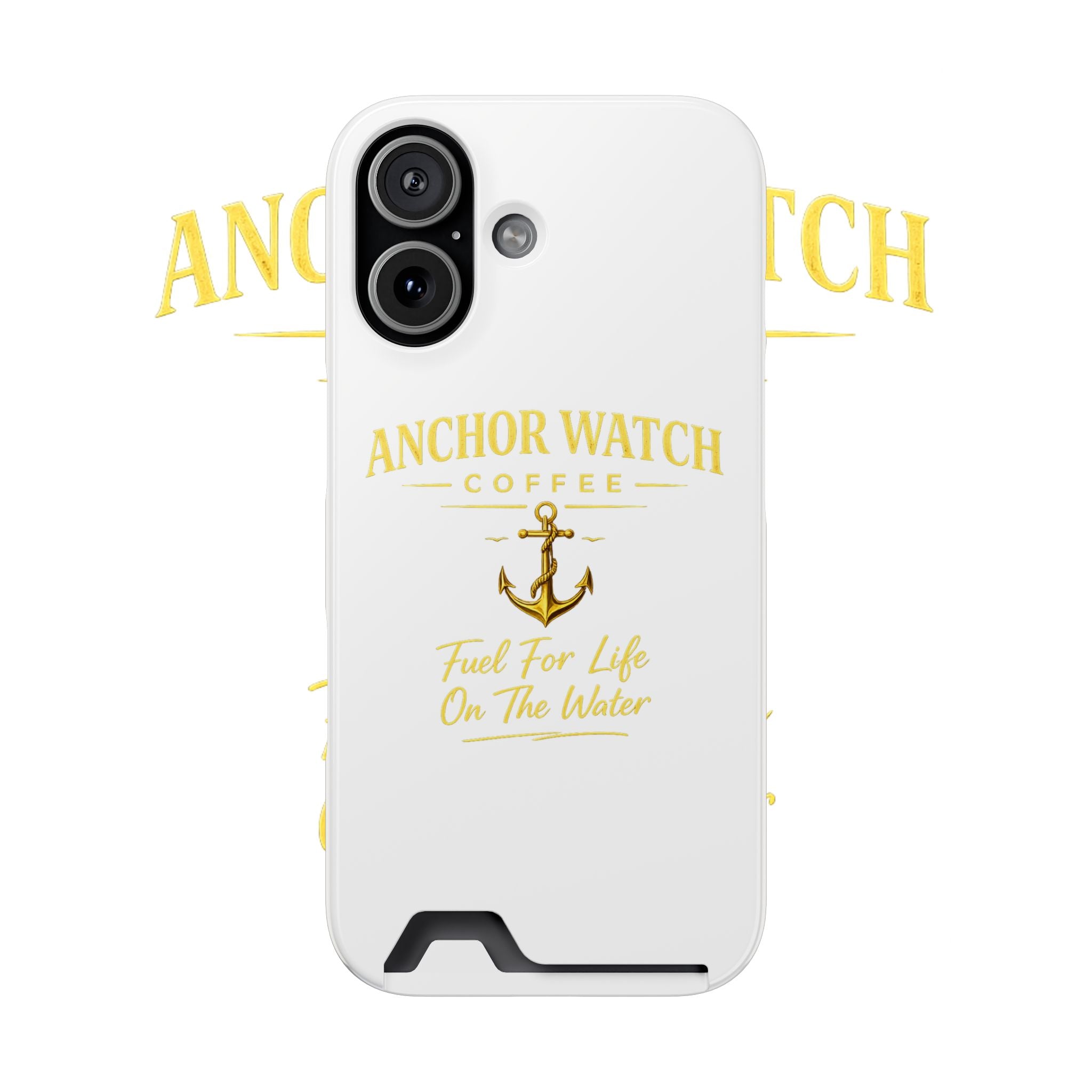 Anchor Watch Coffee Phone Card Case — "Fuel For Life On The Water" Nautical Phone Case