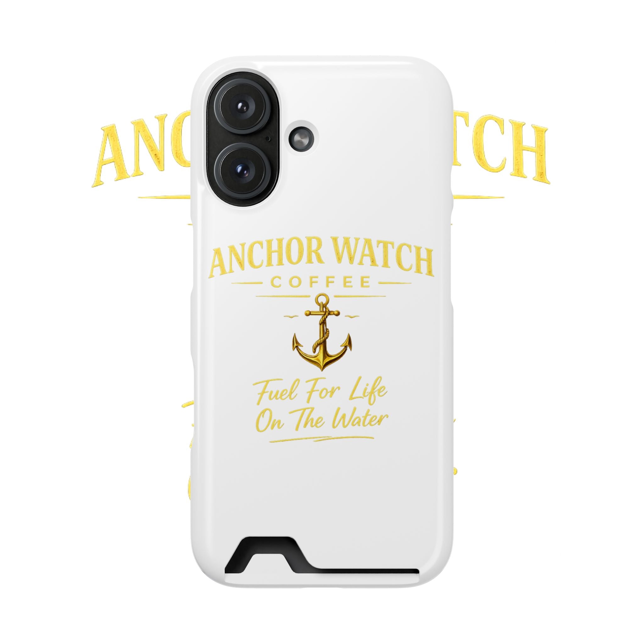 Anchor Watch Coffee Phone Card Case — "Fuel For Life On The Water" Nautical Phone Case