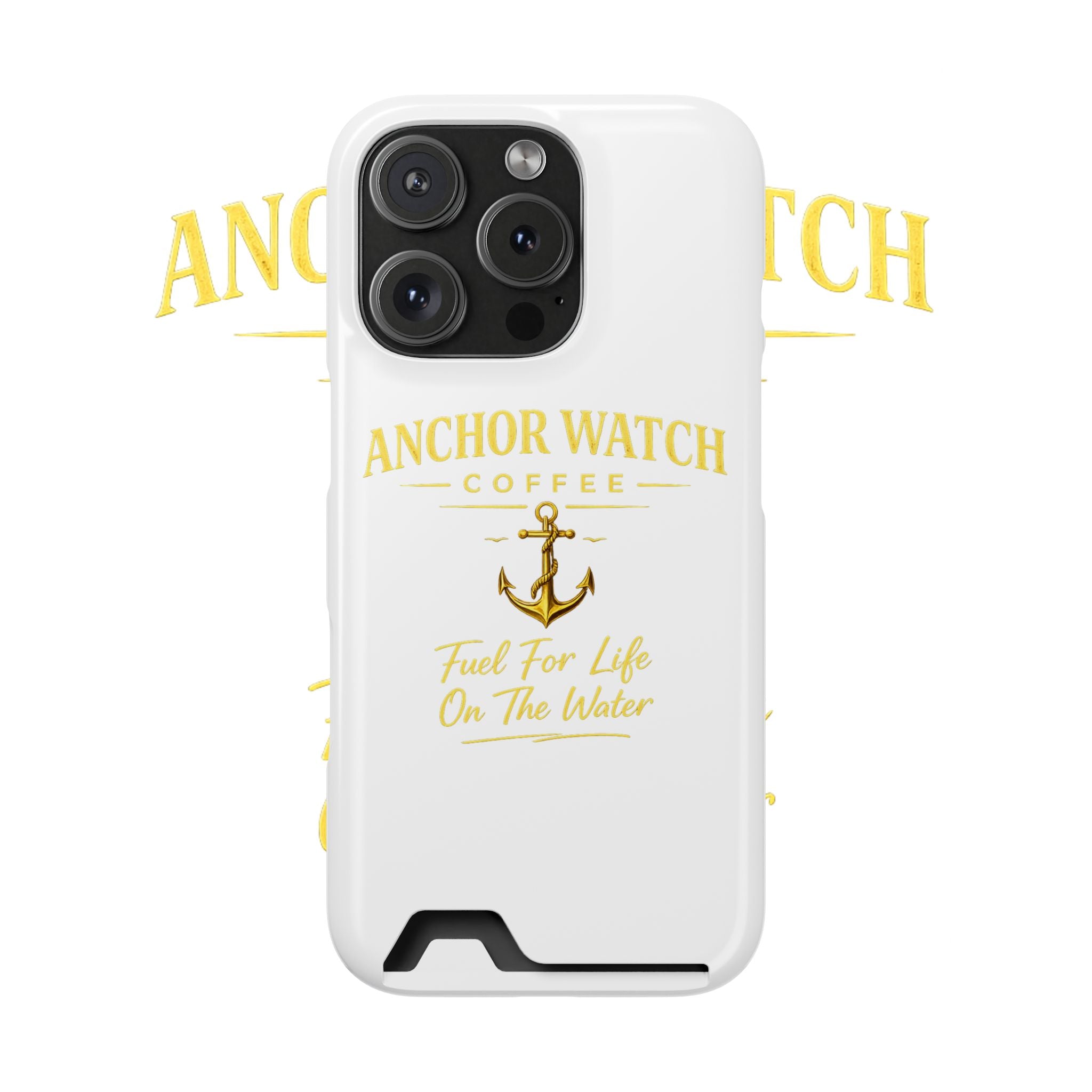 Anchor Watch Coffee Phone Card Case — "Fuel For Life On The Water" Nautical Phone Case