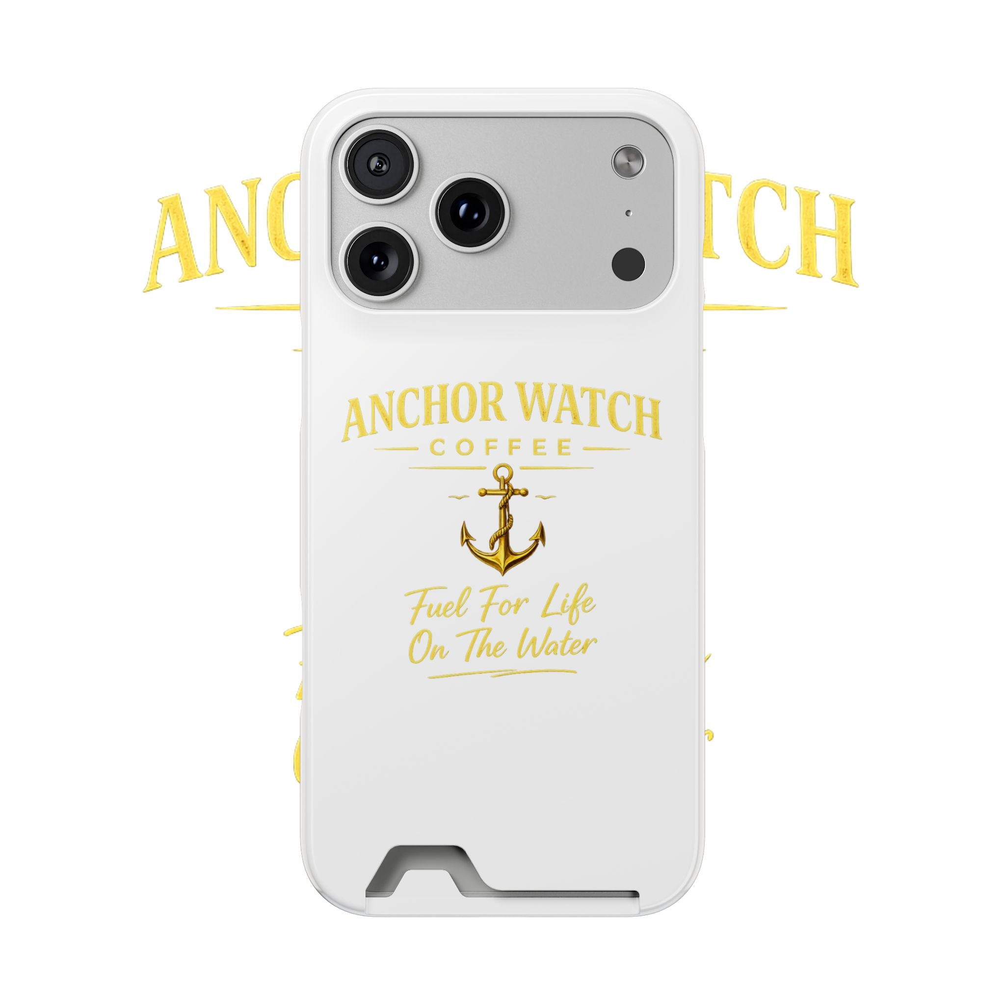Anchor Watch Coffee Phone Card Case — "Fuel For Life On The Water" Nautical Phone Case