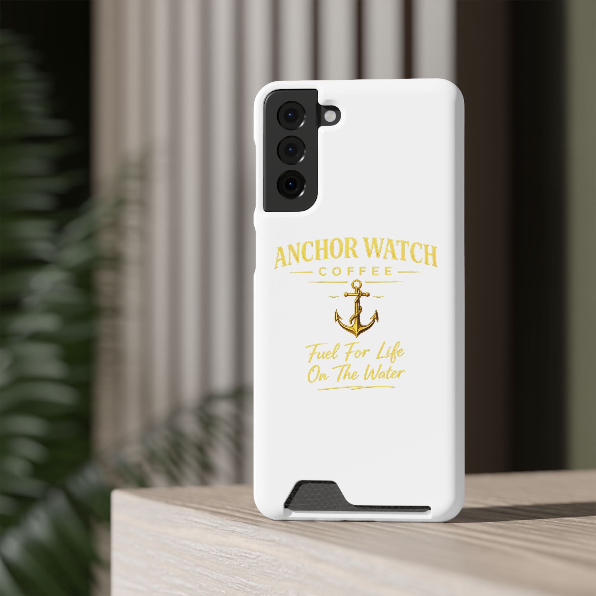 Anchor Watch Coffee Phone Card Case — "Fuel For Life On The Water" Nautical Phone Case