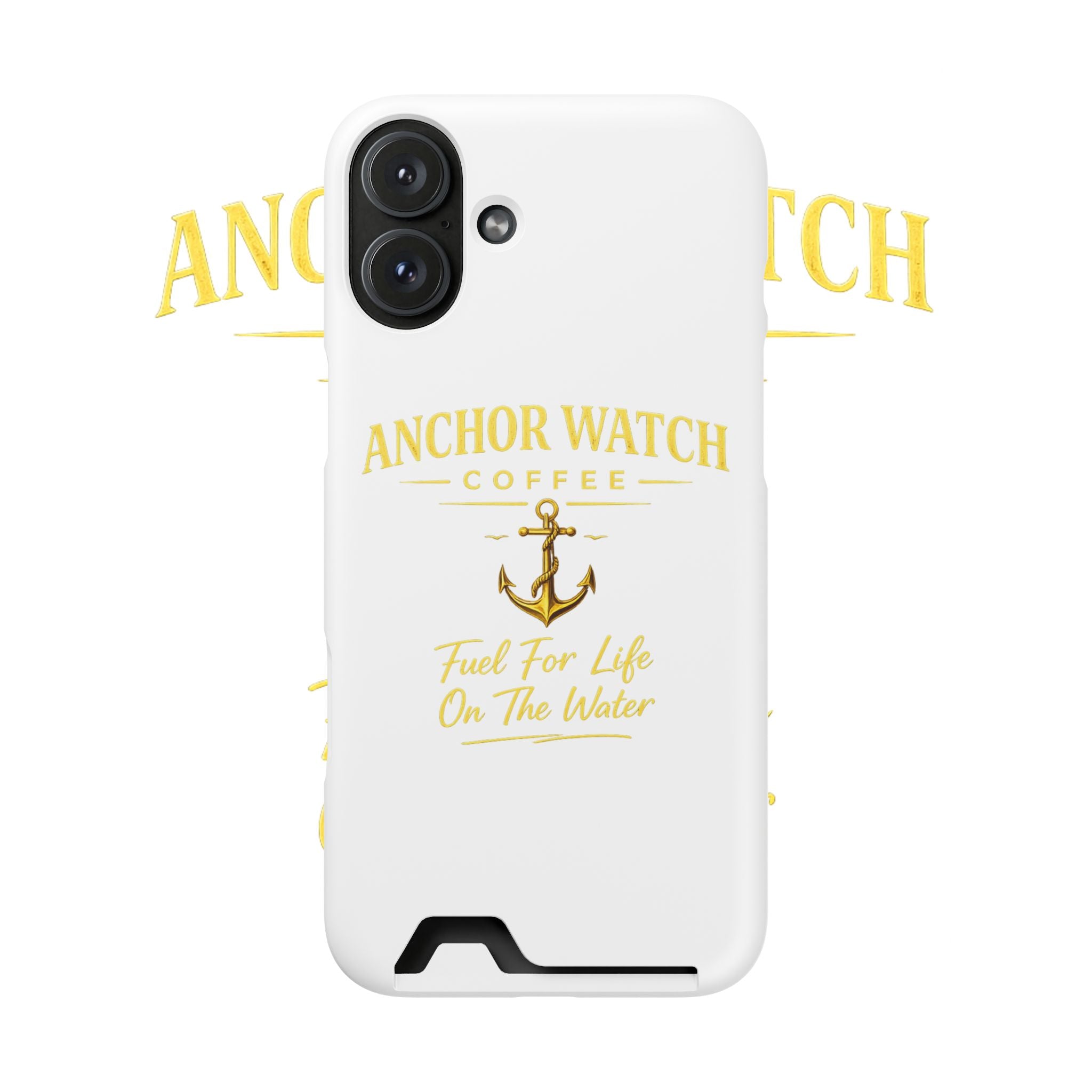 Anchor Watch Coffee Phone Card Case — "Fuel For Life On The Water" Nautical Phone Case