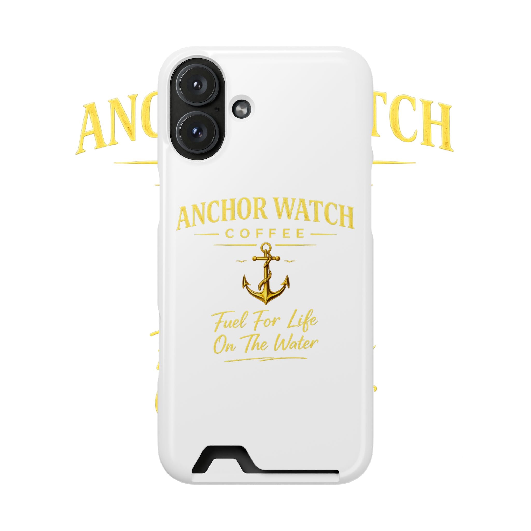 Anchor Watch Coffee Phone Card Case — "Fuel For Life On The Water" Nautical Phone Case