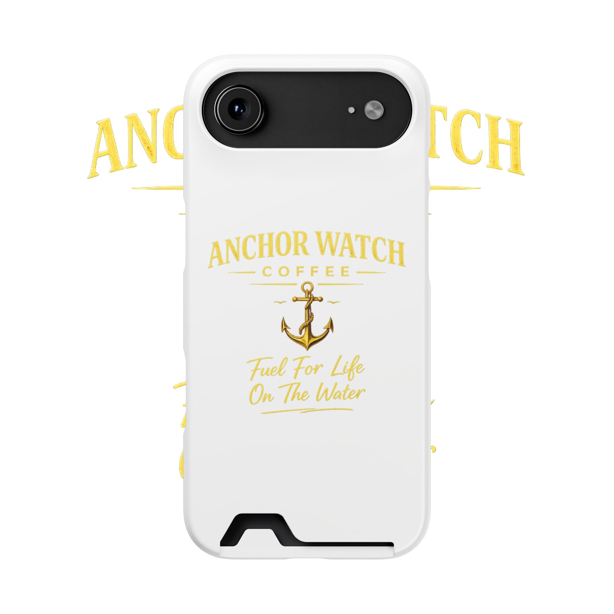 Anchor Watch Coffee Phone Card Case — "Fuel For Life On The Water" Nautical Phone Case