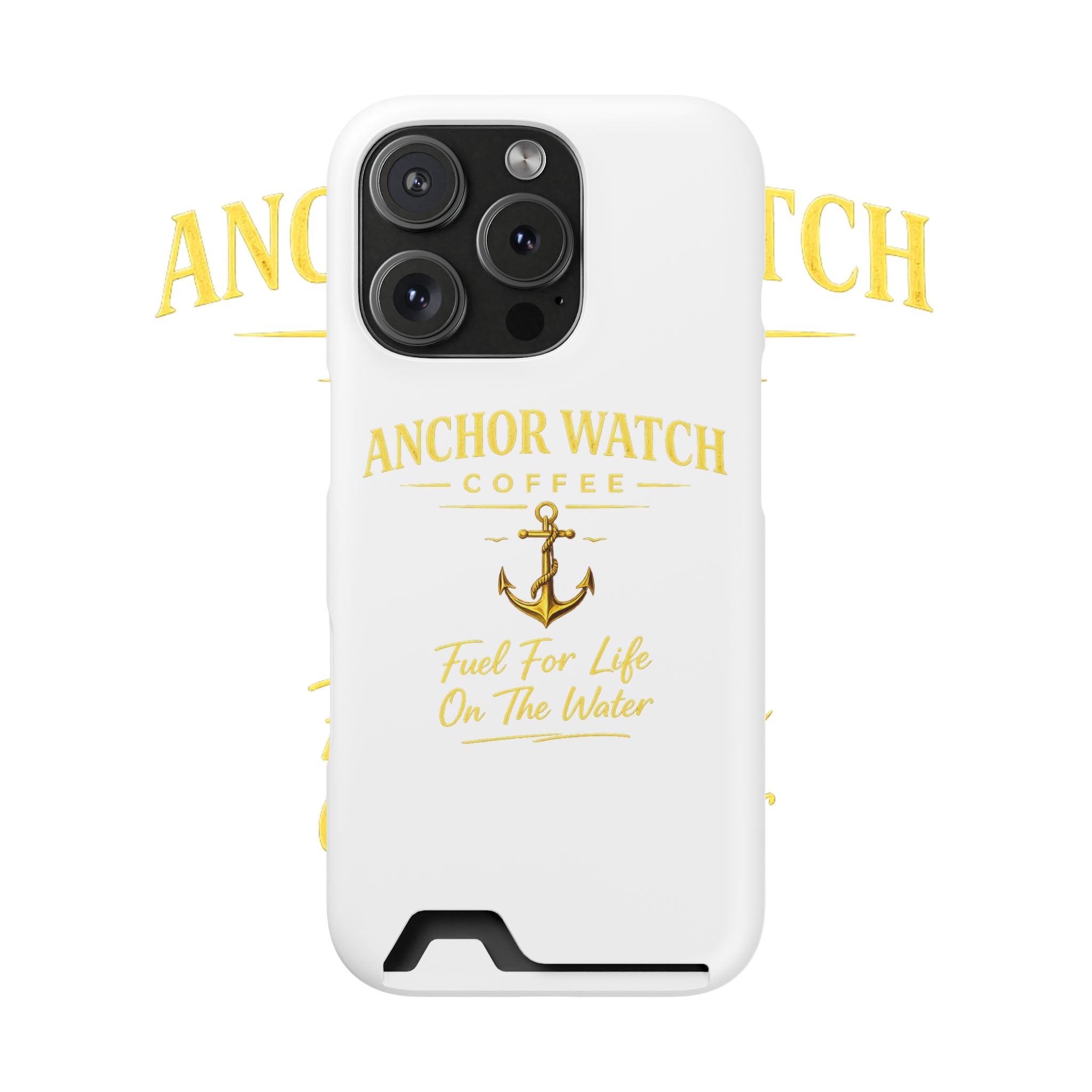 Anchor Watch Coffee Phone Card Case — "Fuel For Life On The Water" Nautical Phone Case