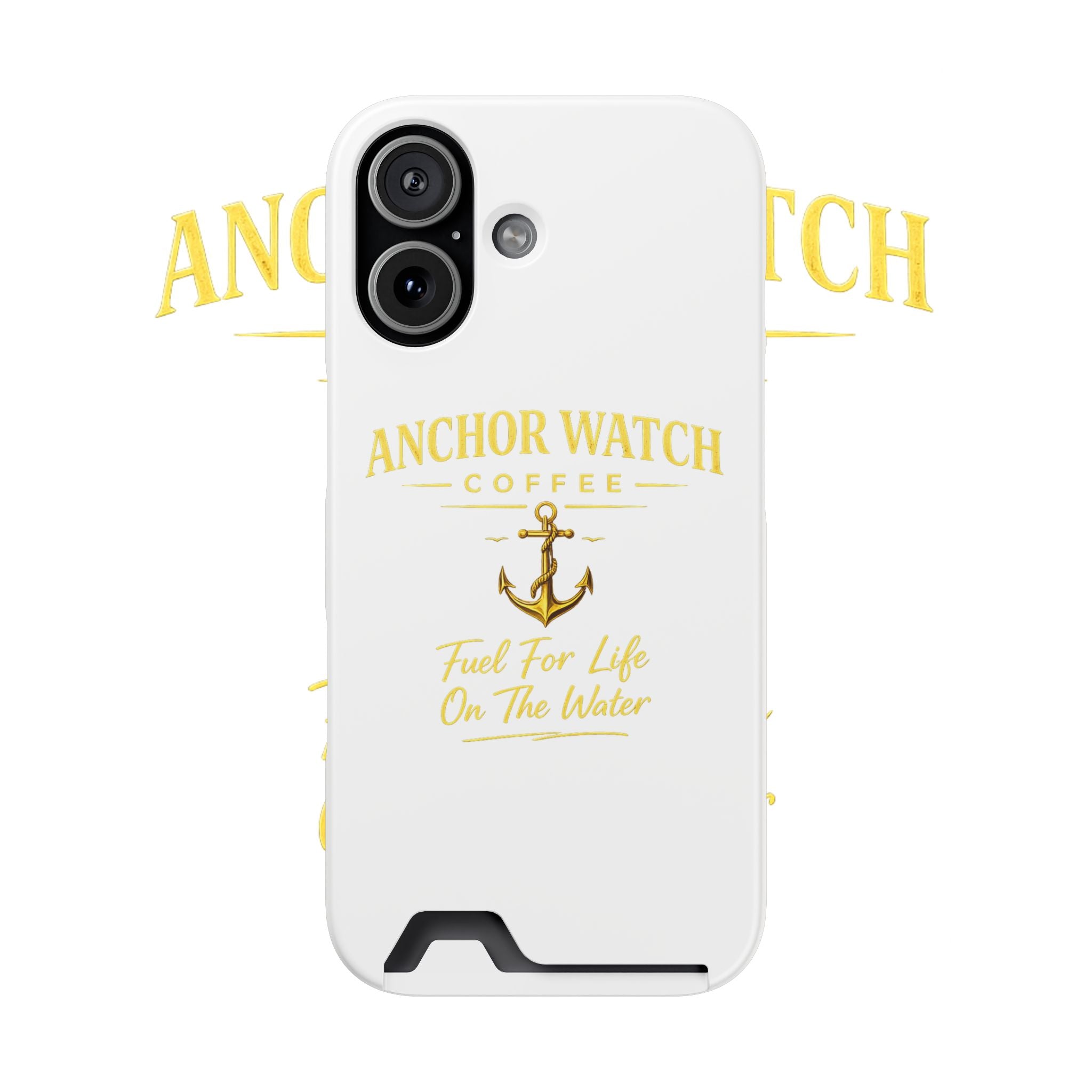 Anchor Watch Coffee Phone Card Case — "Fuel For Life On The Water" Nautical Phone Case